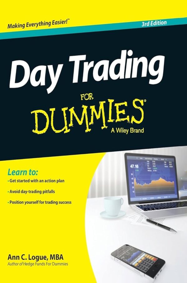Day Trading for Dummies by Ann C. Logue