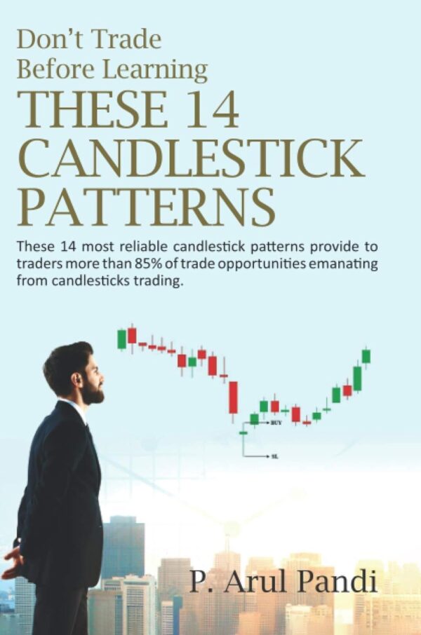 Don't Trade Before Learning These 14 Candlestick Patterns by Paul Reed