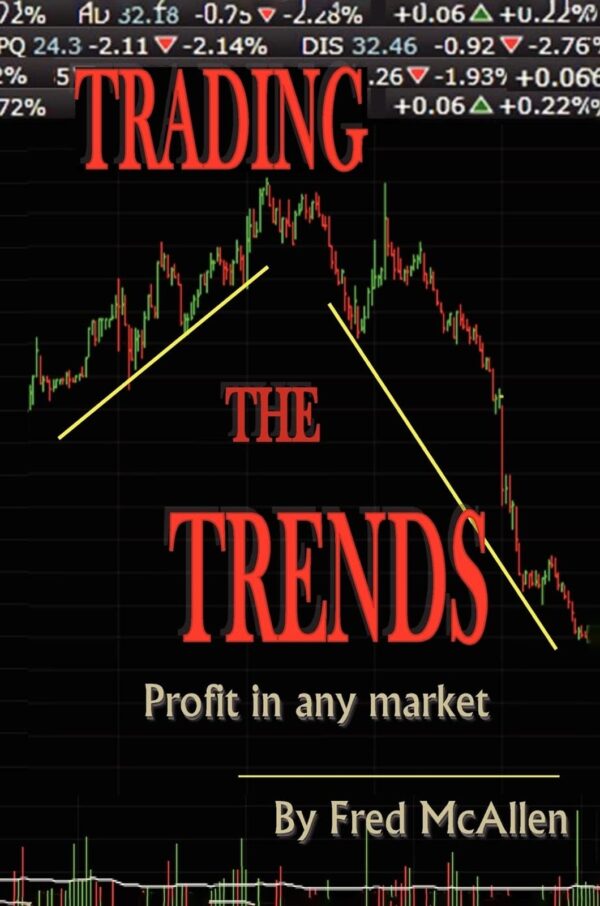 Trading the Trends by Fred McAllen
