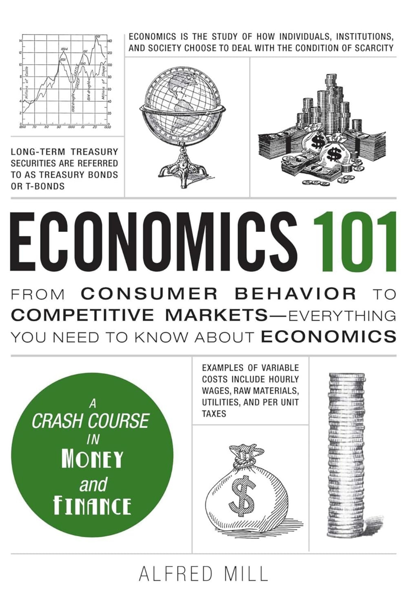 Economics 101 by Alfred Mill