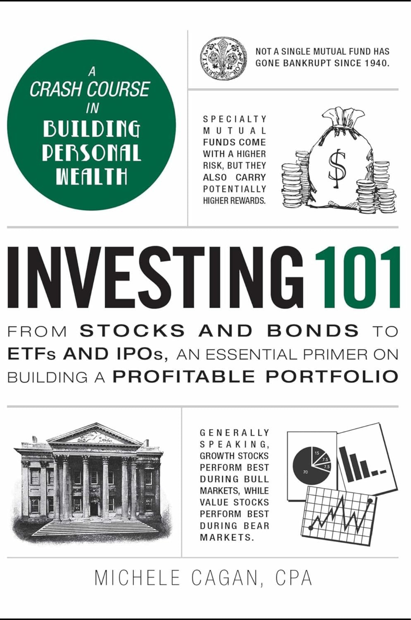 Investing 101 by Michele Cagan