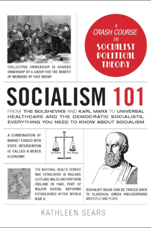 Socialism 101 by Kathleen Sears
