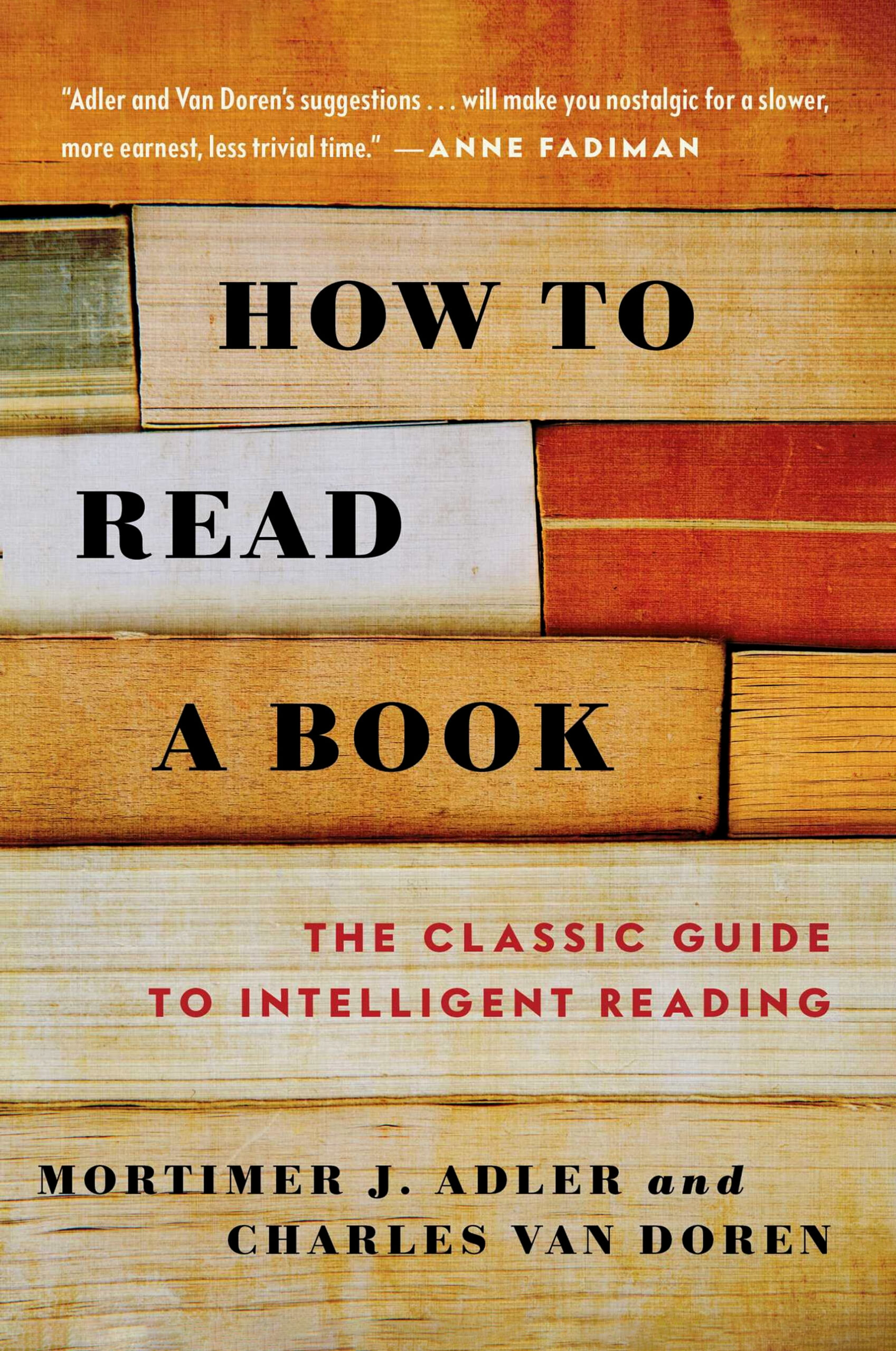 How to Read a Book by Mortimer J. Adler