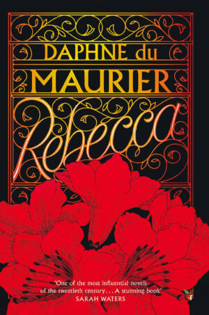 Rebecca by Daphne Du Maurier
